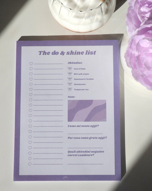 The Do & Shine List